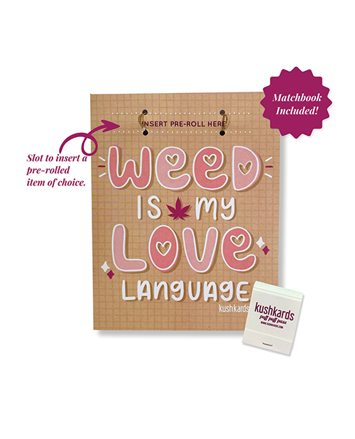 Thumbnail for Weed Is My Love Language Greeting Card w/Matchbook